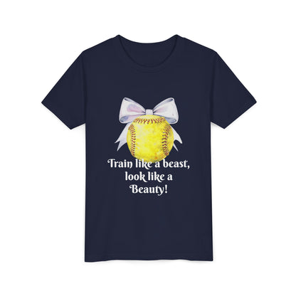 Softball Quote Youth Tee, Train like a beast look like a Beauty