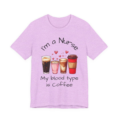 Funny Nurse Coffee Tee - I'm a Nurse My Blood Type is Coffee Shirt, Gift for Nurses, Coffee Lover T-Shirt, Healthcare Humor Apparel, [...]