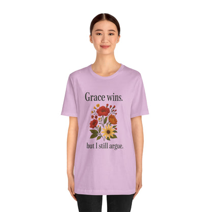 Floral Quote Tee, Grace Wins Short Sleeve T-Shirt, Unisex Graphic Tee, Gift for Friends, Casual Wear, Everyday Comfort