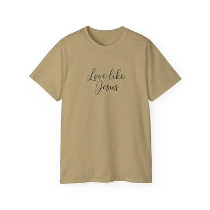 Unisex Ultra Cotton Tee - Love Like Jesus Shirt, Faith-Based T-Shirt, Inspirational Gift, Christian Apparel, Cozy Everyday Wear