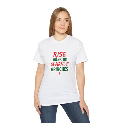 Rise and Sparkle Grinches T-Shirt