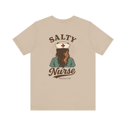 Salty Nurse Unisex Tee | Funny Nurse Shirt, Medical Apparel, Nurse Gift, Appreciation Gift, Healthcare Humor Tee