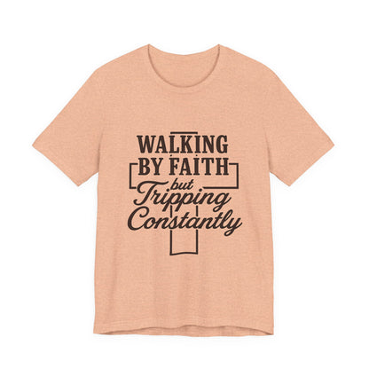 Faith-Inspired Unisex Tee | Walking by Faith Shirt, Christian Apparel, Inspirational Tee, Everyday Wear, Gift for Believers
