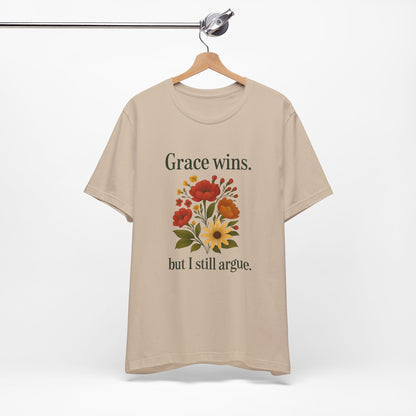 Floral Quote Tee, Grace Wins Short Sleeve T-Shirt, Unisex Graphic Tee, Gift for Friends, Casual Wear, Everyday Comfort