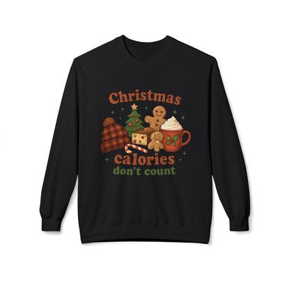 Christmas Calories Don't Count Sweatshirt