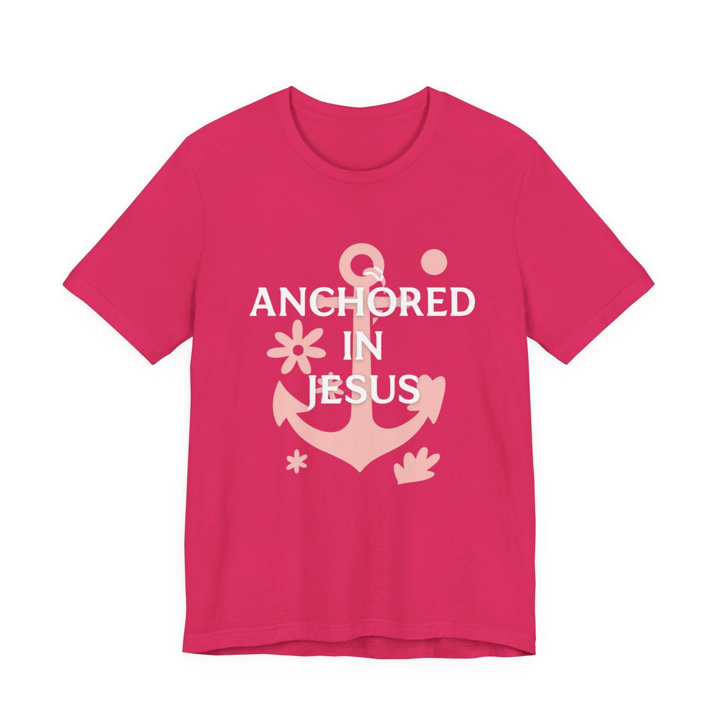 Anchored in Jesus Tee, Faith-Based Shirt, Inspirational Unisex T-Shirt, Christian Gift, Everyday Wear, Youth Group Attire