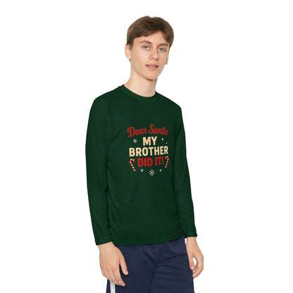 Dear Santa My Brother Did It Kids' Long Sleeve Christmas Tee