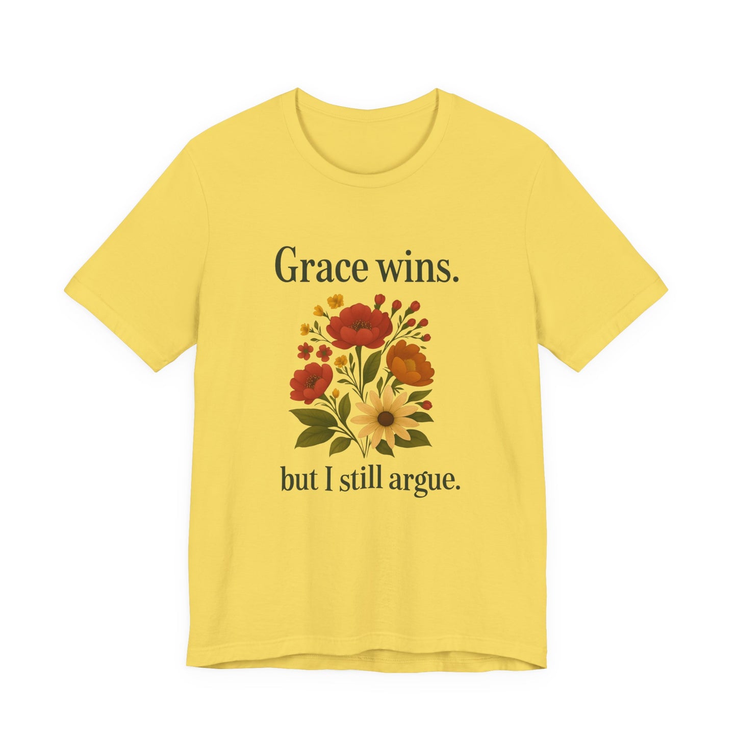 Floral Quote Tee, Grace Wins Short Sleeve T-Shirt, Unisex Graphic Tee, Gift for Friends, Casual Wear, Everyday Comfort