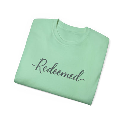 Redeemed Unisex Ultra Cotton Tee, Inspirational Shirt, Faith-Based Apparel, Christian Clothing, Everyday Casual Wear