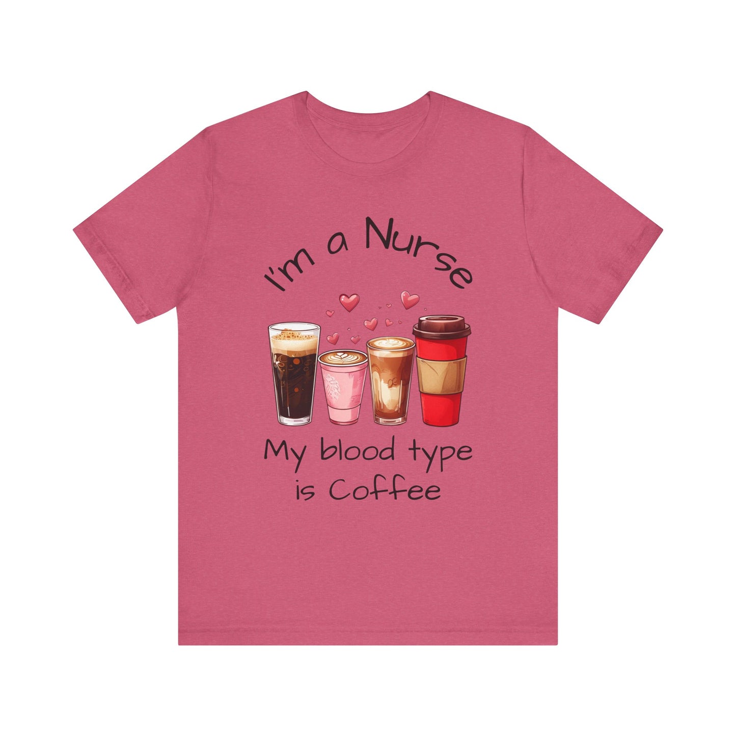 Funny Nurse Coffee Tee - I'm a Nurse My Blood Type is Coffee Shirt, Gift for Nurses, Coffee Lover T-Shirt, Healthcare Humor Apparel, [...]