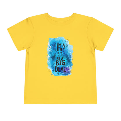 I'm a Big Deal Toddler Tee, Cute Toddler Shirt, Birthday Gift for Kids, Kids Fashion Tee, Fun Toddler T-Shirt
