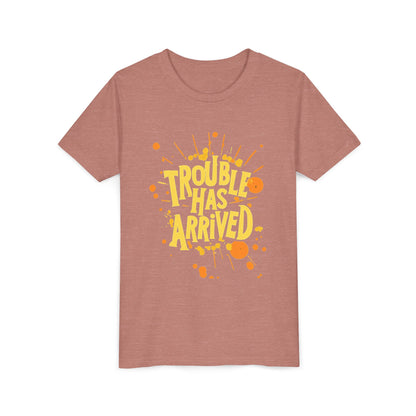 Trouble Has Arrived Youth Tee | Fun Graphic T-Shirt for Kids | Birthday Gift | Playdate Apparel | Summer Fashion