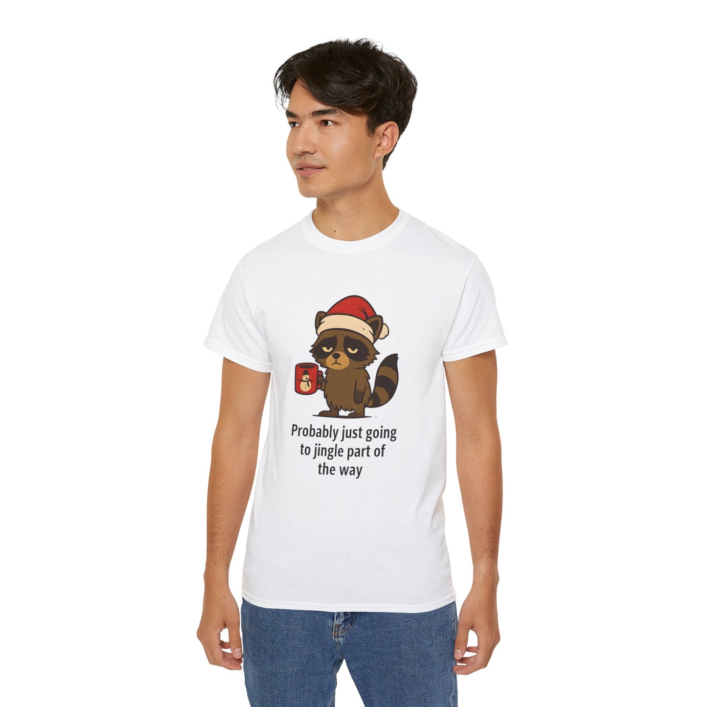 Christmas Raccoon Tee — "Probably just going to jingle part of the way" Holiday T-Shirt