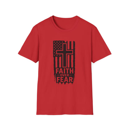 Faith Over Fear Unisex Softstyle T-Shirt - Inspirational Tee for Christians, Everyday Wear, Gifts for Him/Her, Faith-Based Apparel