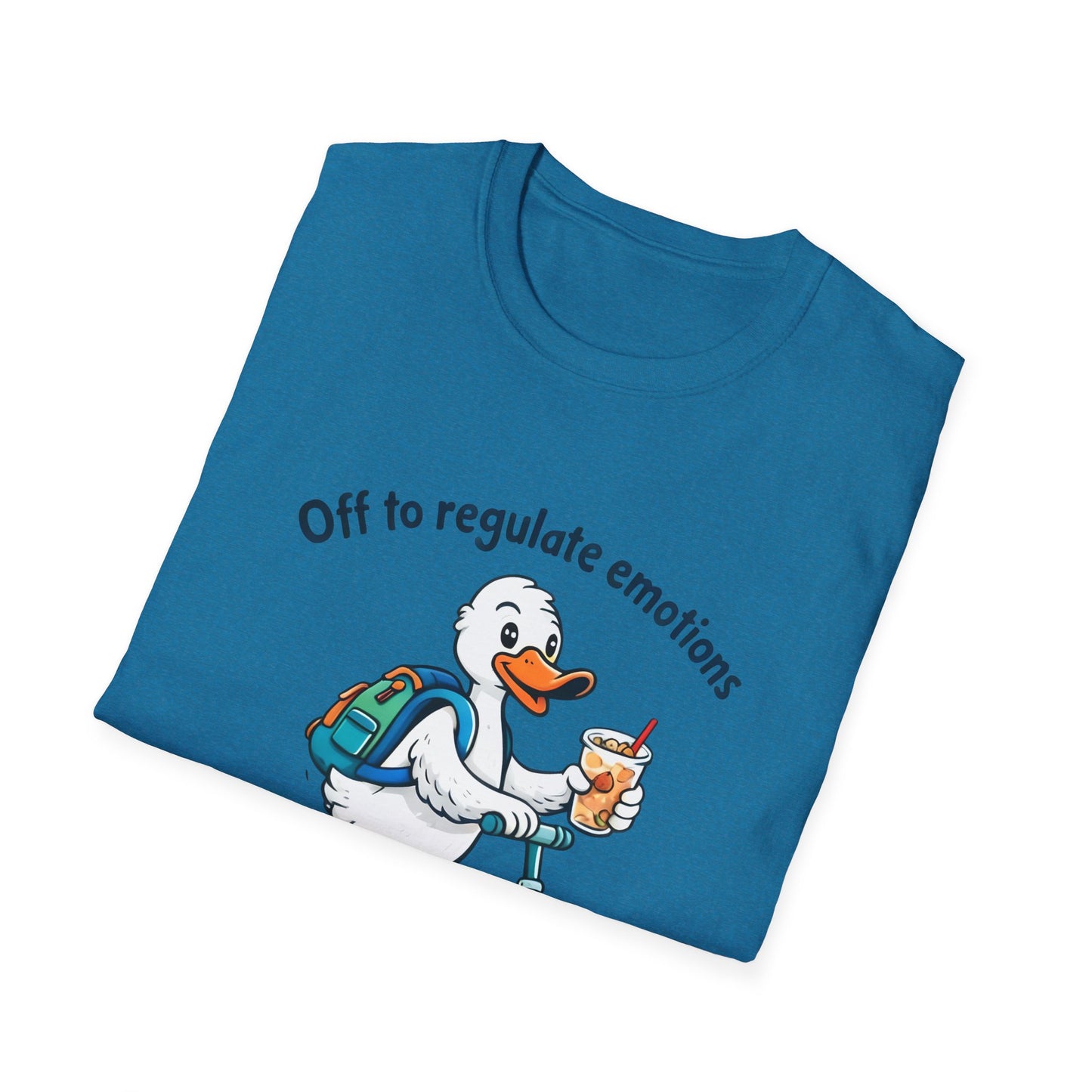 Duck on Scooter T-Shirt — "Off to regulate emotions" Cute Mental Health Tee
