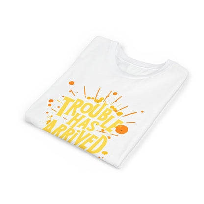 Youth Tee: "Trouble Has Arrived" - Fun, Playful Shirt for Kids, Perfect for Birthdays, Parties, Summer, Everyday Wear, Gift Ideas