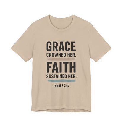 Faith and Grace Inspirational Tee, Bible Verse Shirt, Motivational T-Shirt, Christian Apparel, Religious Gift, Unisex Graphic Tee