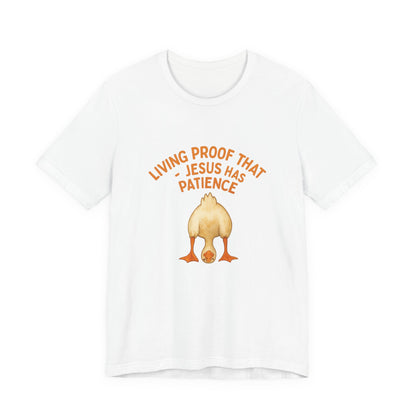 Funny Religious Tee, Living Proof Tee, Gift for Believers, Humorous Christian Shirt, Soft Casual Wear