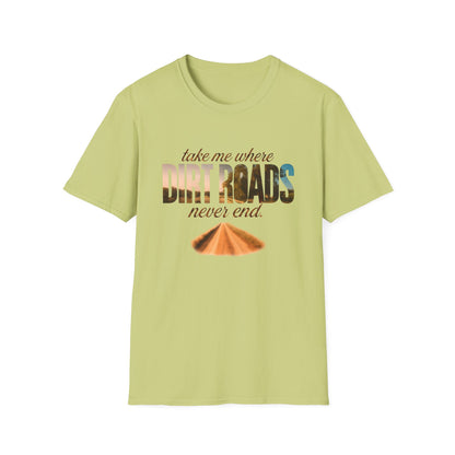 Adventurous Dirt Roads T-Shirt, Travel Tee, Outdoor Enthusiast Gift, Camping Shirt, Adventure Wear, Road Trip Apparel