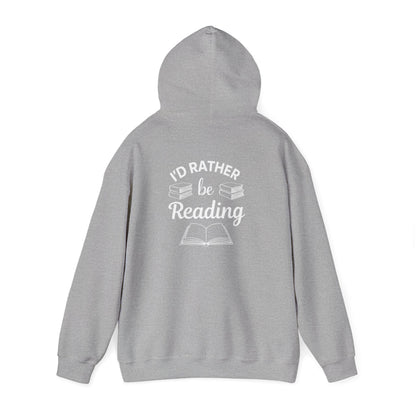 Reader Hoodie - "I'd Rather Be Reading" Cozy Book Lover Sweatshirt