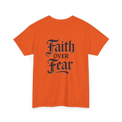 Faith Over Fear Unisex Heavy Cotton Tee | Inspirational Apparel, Motivational Shirt, Everyday Wear, Gift for Him/Her, Casual Tee