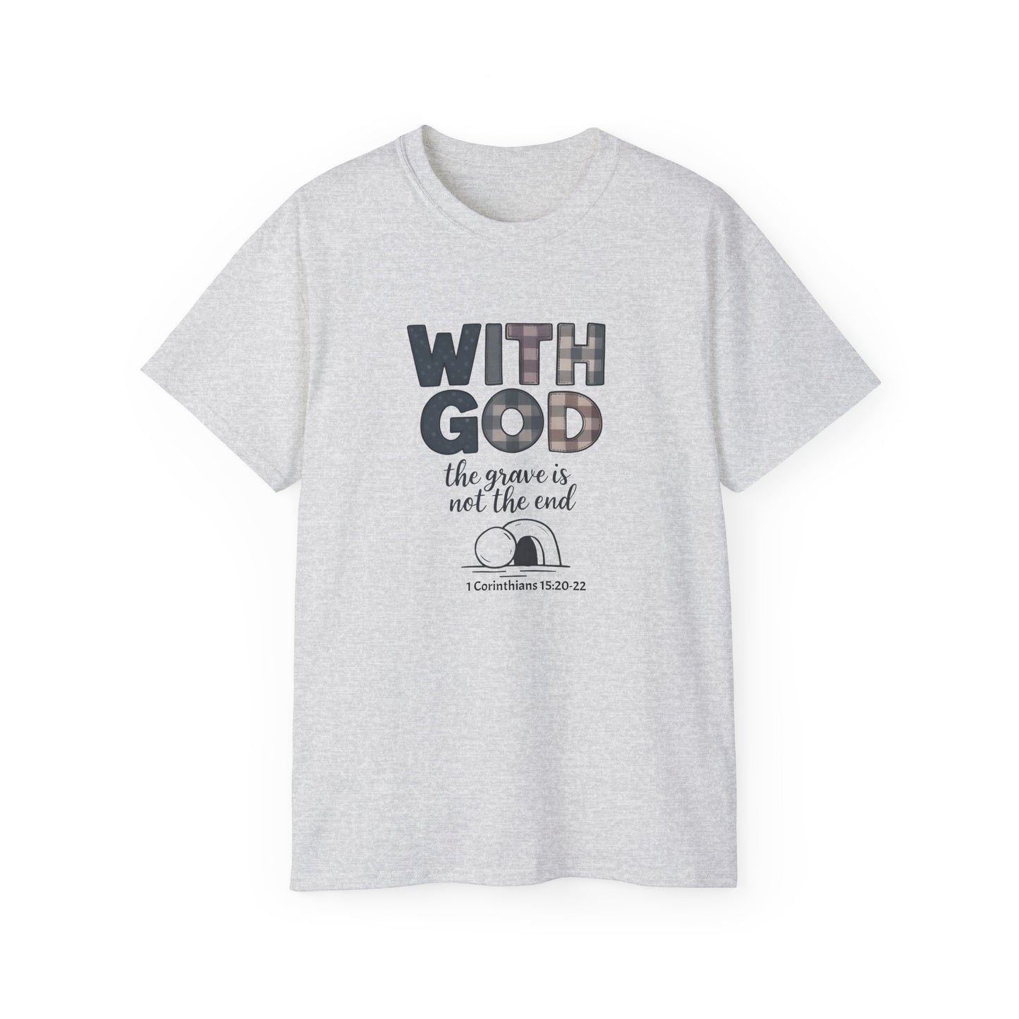 Inspirational Christian T-Shirt | With God, Faith Apparel, Gift for Him, Gift for Her, Religious Tee