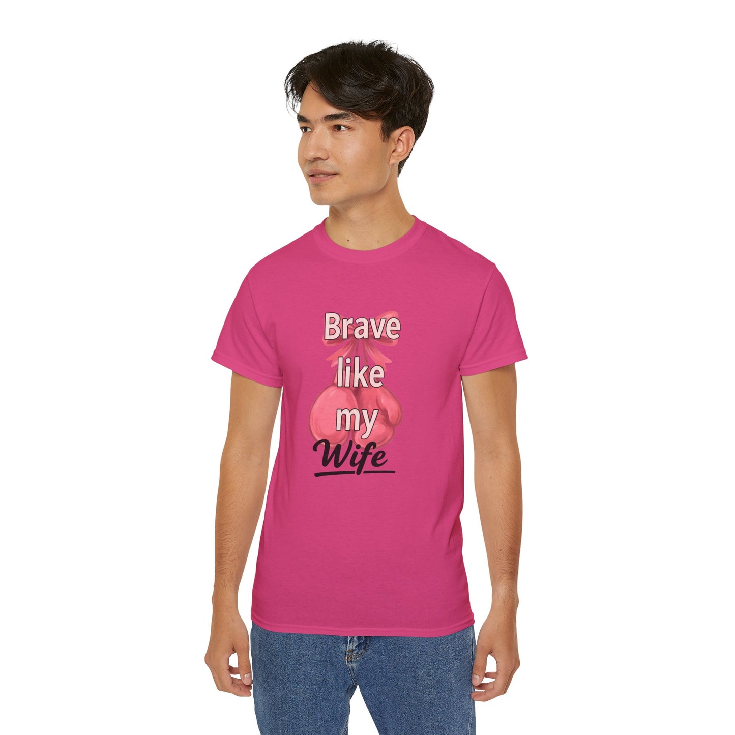 Brave Like My Wife Tee - Inspirational Unisex Ultra Cotton Shirt for Encouragement, Gifts, Motivational Wear, Cancer Awareness, [...]