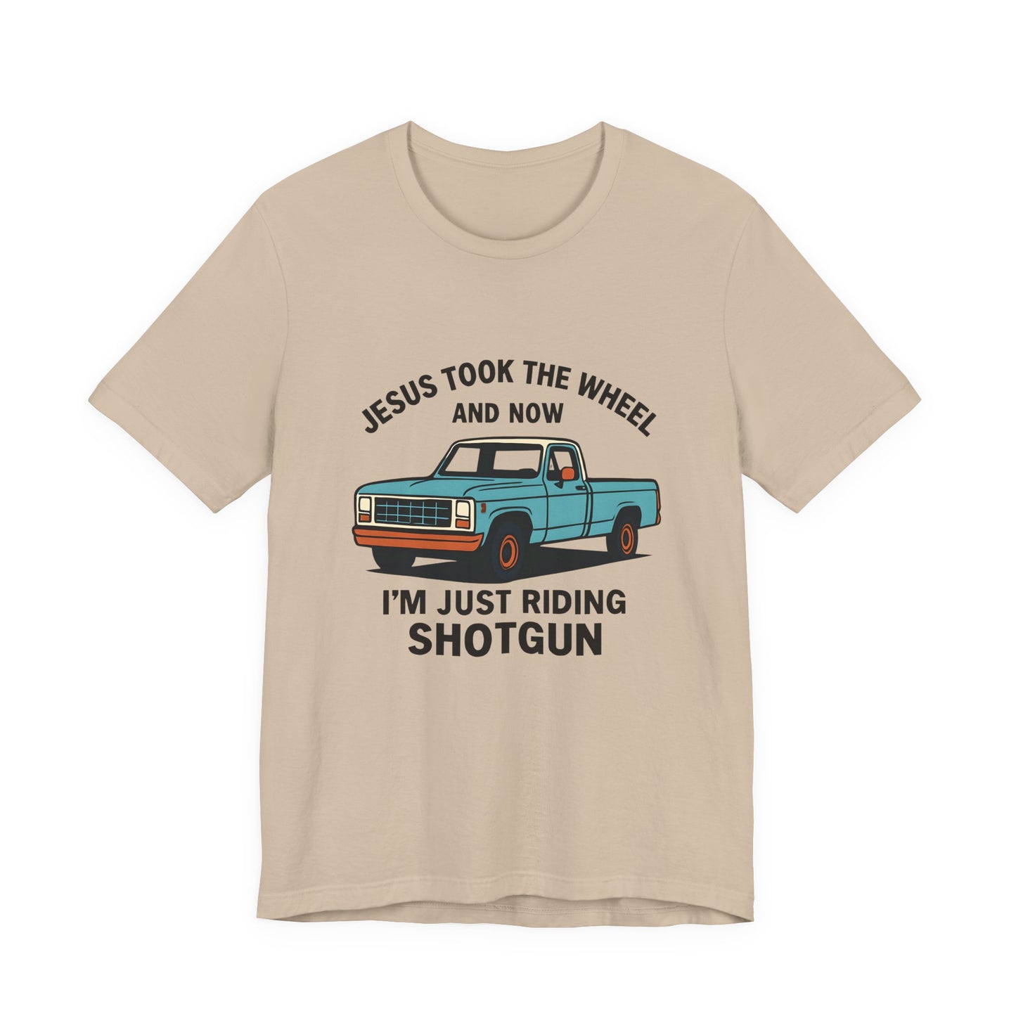 Jesus Took the Wheel Tee, Funny Christian Shirt, Shotgun Humor T-Shirt, Gift for Car Lovers, Casual Faith-Based Apparel