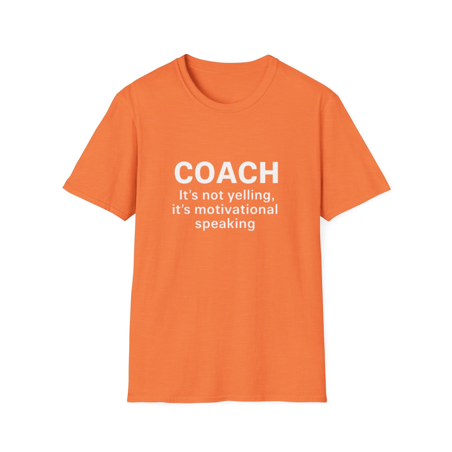 Motivational Coach T-Shirt, Unisex Softstyle Tee, Perfect Gift for Coaches, Sports Apparel, Inspirational Shirt