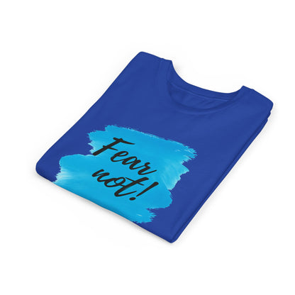 Fear Not Youth Tee - Inspirational Short Sleeve Shirt for Kids, Gift for Birthdays, Faith-Based Apparel, Motivational Wear