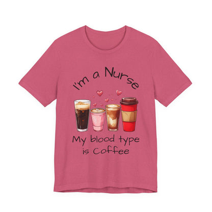 Funny Nurse Coffee Tee - I'm a Nurse My Blood Type is Coffee Shirt, Gift for Nurses, Coffee Lover T-Shirt, Healthcare Humor Apparel, [...]
