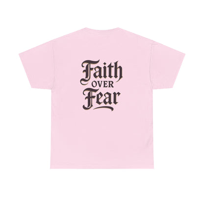 Faith Over Fear Unisex Heavy Cotton Tee | Inspirational Apparel, Motivational Shirt, Everyday Wear, Gift for Him/Her, Casual Tee
