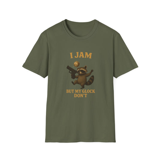 Funny Raccoon “I Jam But My Glock Don't” T-Shirt