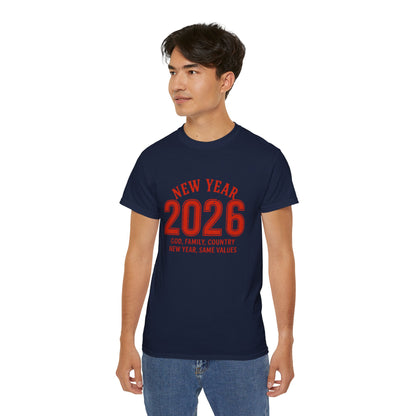 New Year 2026 T-Shirt — "God. Family. Country. New Year, Same Values."