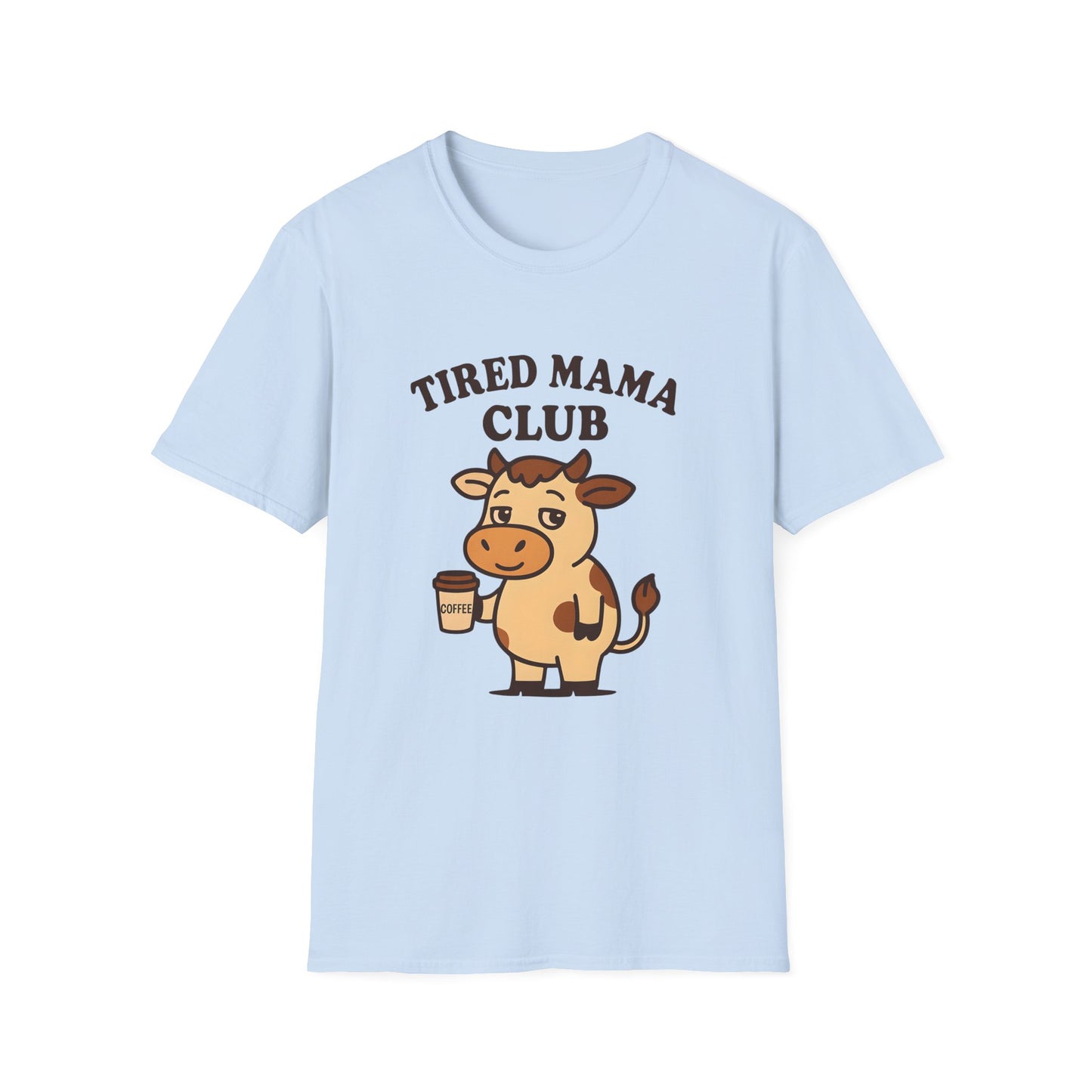 Tired Mama Club T-Shirt, Funny Mom Tee, Gift for New Moms, Relaxed Casual Wear, Mother’s Day Apparel, Cow Graphic Tee