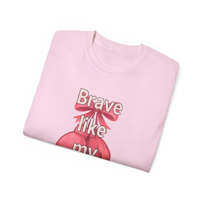 Brave Like My Sister Unisex Ultra Cotton Tee, Inspirational T-Shirt, Gift for Sister, Encouragement Apparel, Cancer Awareness Shirt, [...]