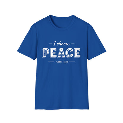I Choose Peace Unisex Softstyle T-Shirt | Inspirational Tee, Faith Shirt, Spiritual Gift, Christian Apparel, Positive Message
