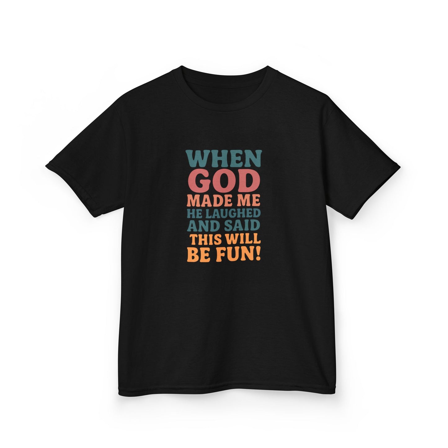God Laughed Kids Tee, Fun Kids T-Shirt, Inspirational Quote Shirt, Birthday Gift, Faith-Based Apparel