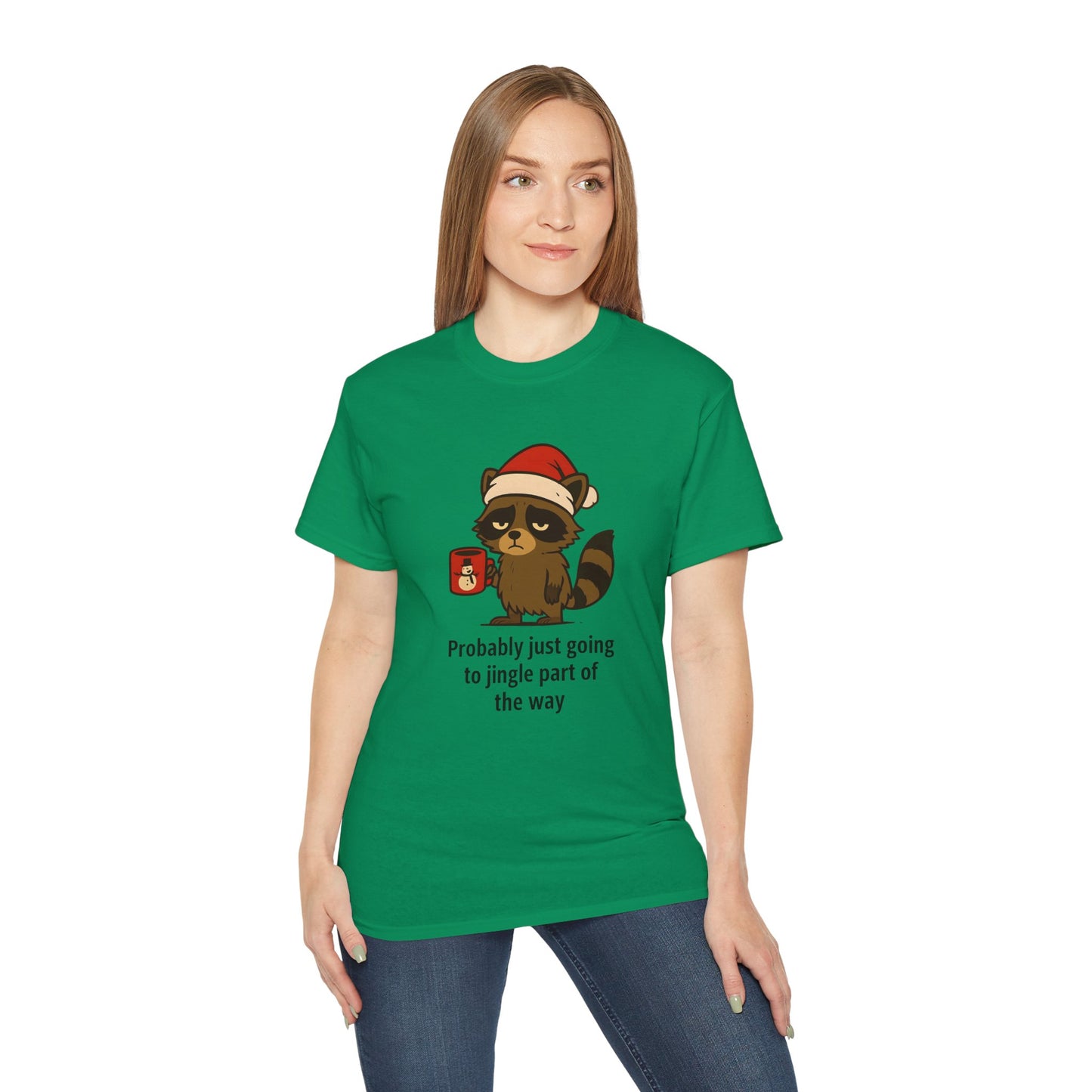 Christmas Raccoon Tee — "Probably just going to jingle part of the way" Holiday T-Shirt