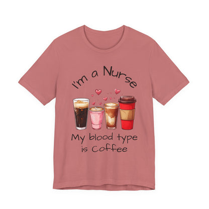 Funny Nurse Coffee Tee - I'm a Nurse My Blood Type is Coffee Shirt, Gift for Nurses, Coffee Lover T-Shirt, Healthcare Humor Apparel, [...]