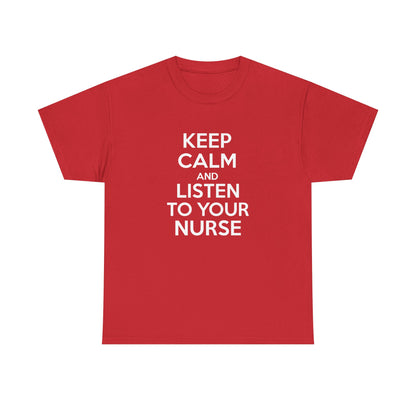 Keep Calm Nurse Tee, Unisex Heavy Cotton Tee, Funny Nurse Gift, Nursing Apparel, Healthcare Worker Shirt