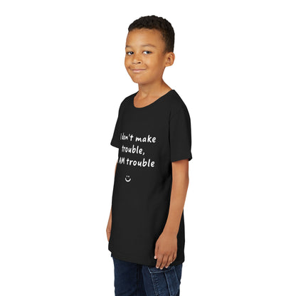 Cool Youth Tee - "I Don't Make Trouble, I AM Trouble" - Trendy Kids Shirt, Fun Gift for Birthdays, Summer Vibes, Playful Style