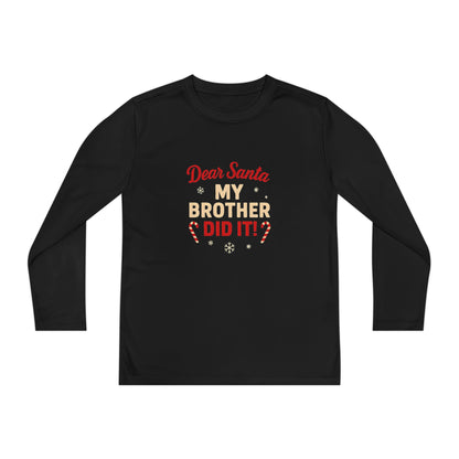 Dear Santa My Brother Did It Kids' Long Sleeve Christmas Tee