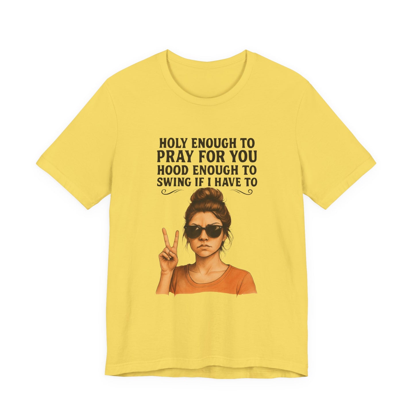 Holy Enough T-Shirt | Funny Quote Tee, Unisex Shirt, Casual Wear, Gift for Friends, Relaxed Fit, Summer Fashion