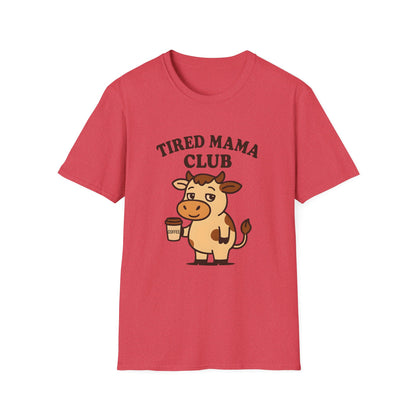Tired Mama Club T-Shirt, Funny Mom Tee, Gift for New Moms, Relaxed Casual Wear, Mother’s Day Apparel, Cow Graphic Tee