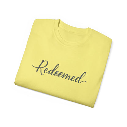 Redeemed Unisex Ultra Cotton Tee, Inspirational Shirt, Faith-Based Apparel, Christian Clothing, Everyday Casual Wear