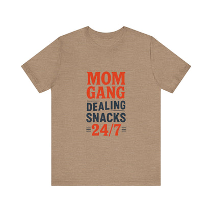 Mom Gang Snacks 24/7 Tee - Fun Unisex Jersey Tee, Perfect for Moms, Gift for Mother's Day, Casual Wear, Snack Lover's Apparel