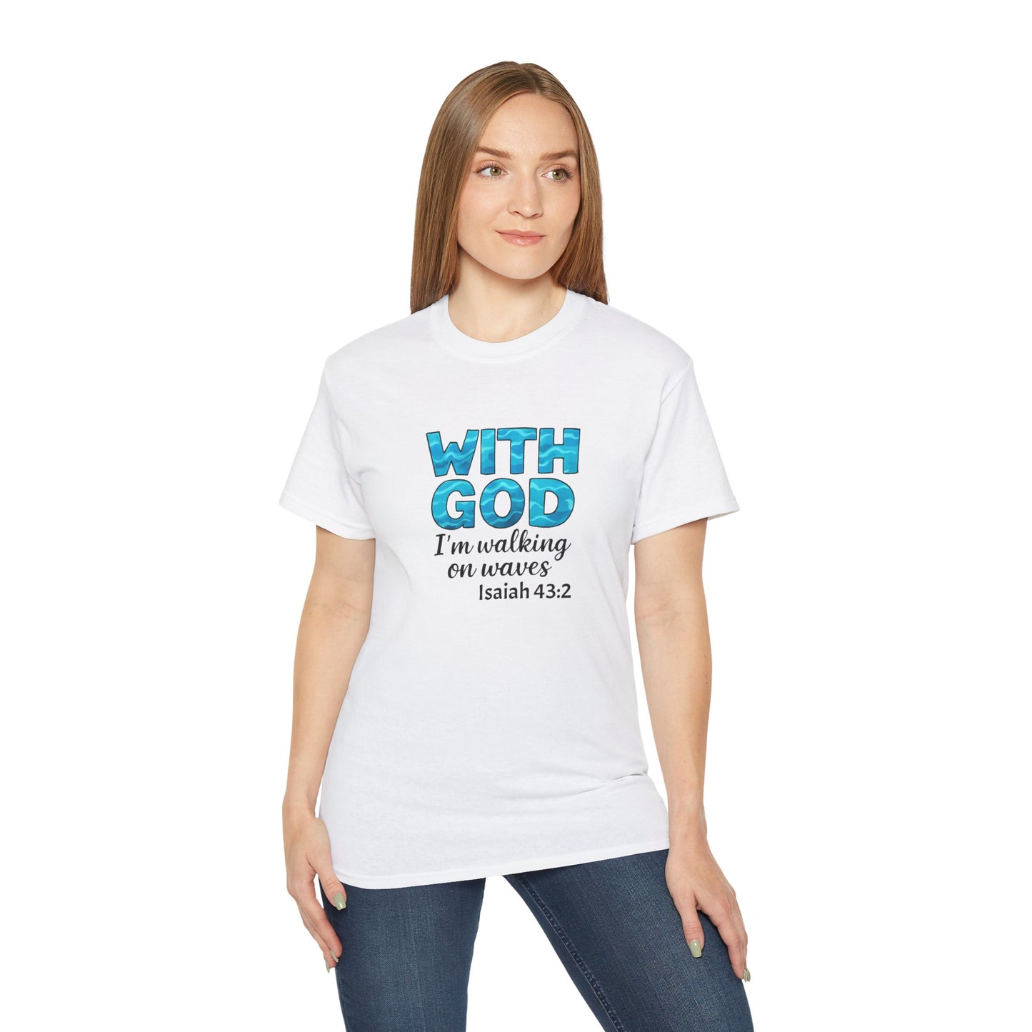 Faith-Inspired Cotton Tee: With God I'm Walking on Waves, Inspirational T-Shirt, Christian Apparel, Bible Verse Shirt, Gift for Believers
