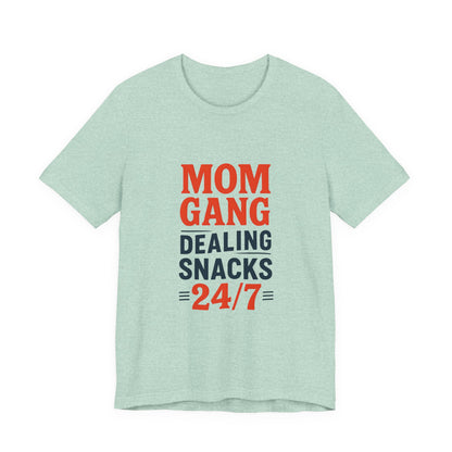 Mom Gang Snacks 24/7 Tee - Fun Unisex Jersey Tee, Perfect for Moms, Gift for Mother's Day, Casual Wear, Snack Lover's Apparel