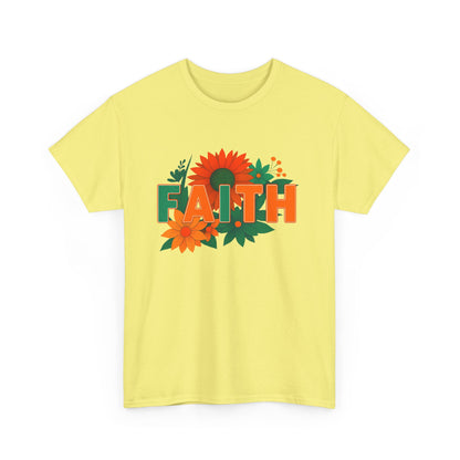 Floral Faith Unisex Heavy Cotton Tee - Inspirational Gift, Casual Wear, Positive Vibes, Everyday Comfort, Mother's Day Gift